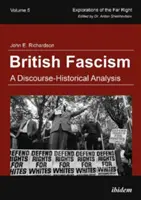 Fascismul britanic - o analiză istorico-discursivă - British Fascism - A Discourse-Historical Analysis