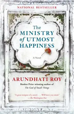 Ministerul fericirii supreme (The Ministry of Utmost Happiness) - The Ministry of Utmost Happiness