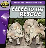 Rapid Phonics Step 2: Ellee to the Rescue (ficțiune) - Rapid Phonics Step 2: Ellee to the Rescue (Fiction)