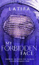 Fața mea interzisă - My Forbidden Face
