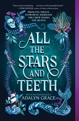 Toate stelele și dinții - All the Stars and Teeth