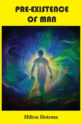 Preexistența omului - Pre-Existence of Man