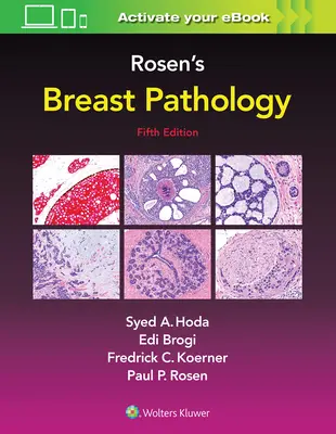Patologia sânului a lui Rosen - Rosen's Breast Pathology