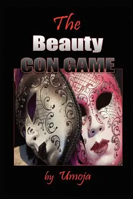 Con Game-ul frumuseții - The Beauty Con Game