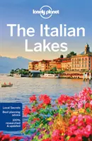 Lonely Planet Lacurile italiene 3 - Lonely Planet the Italian Lakes 3