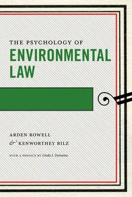 Psihologia dreptului mediului - The Psychology of Environmental Law