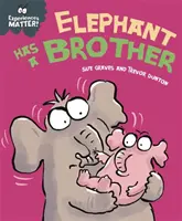 Experiențele contează: Elefantul are un frate - Experiences Matter: Elephant Has a Brother