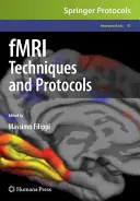 Tehnici și protocoale fMRI - fMRI Techniques and Protocols