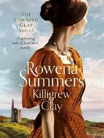 Killigrew Clay - O poveste captivantă de dragoste și familie - Killigrew Clay - A gripping tale of love and family