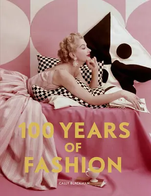 100 de ani de modă - 100 Years of Fashion