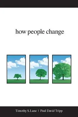 Cum se schimbă oamenii - How People Change