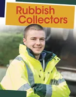 Colectori de gunoaie - Rubbish Collectors