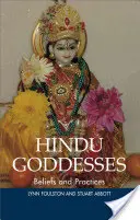 Zeițe hinduse: Credințe și practici - Hindu Goddesses: Beliefs and Practices