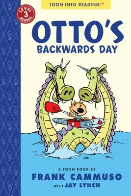 Ziua cu spatele a lui Otto: Toon Nivelul 3 - Otto's Backwards Day: Toon Level 3