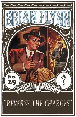 Reverse the Charges: Un mister Anthony Bathurst - Reverse the Charges: An Anthony Bathurst Mystery