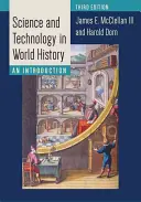 Știința și tehnologia în istoria lumii: O introducere - Science and Technology in World History: An Introduction