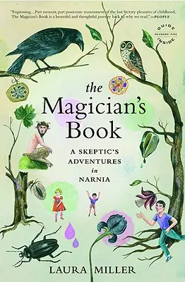 Cartea Magicianului: Aventurile unui sceptic în Narnia - The Magician's Book: A Skeptic's Adventures in Narnia