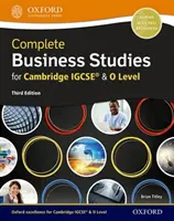 Studii de afaceri complete pentru Cambridge IGCSE (R) și O Level - Complete Business Studies for Cambridge IGCSE (R) and O Level