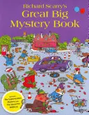 Marea carte cu mistere a lui Richard Scarry - Richard Scarry's Great Big Mystery Book