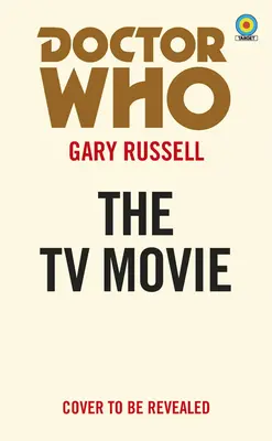 Doctor Who: Filmul TV (Target) - Doctor Who: The TV Movie (Target)