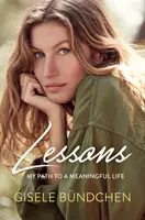 Lecții: Calea mea către o viață plină de sens - Lessons: My Path to a Meaningful Life