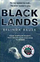 Blacklands - Romanul de debut captivant de la autorul bestsellerului Sunday Times - Blacklands - The addictive debut novel from the Sunday Times bestselling author