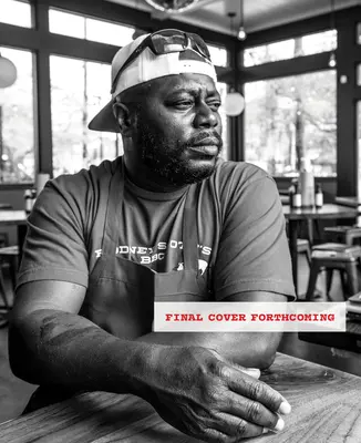 Rodney Scott's World of BBQ: Fiecare zi este o zi bună: O carte de bucate - Rodney Scott's World of BBQ: Every Day Is a Good Day: A Cookbook