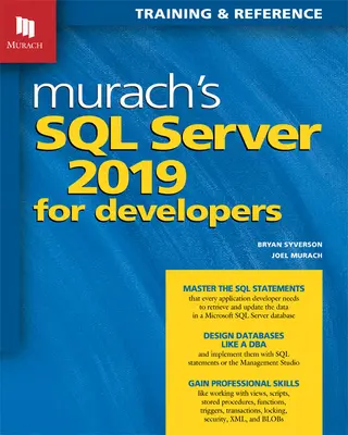 Murach's SQL Server 2019 pentru dezvoltatori - Murach's SQL Server 2019 for Developers