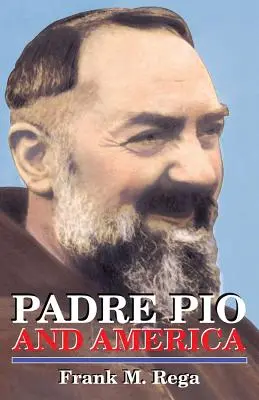 Padre Pio și America - Padre Pio and America