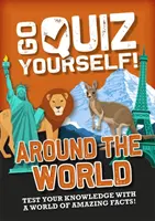 Go Quiz Yourself!: În jurul lumii - Go Quiz Yourself!: Around the World