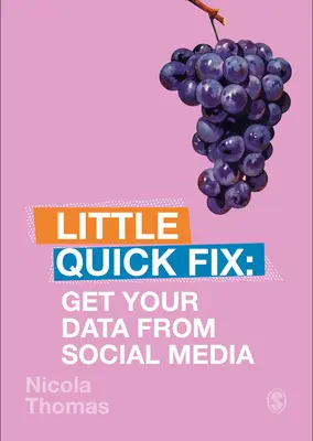 Obțineți datele dvs. din social media: Little Quick Fix - Get Your Data from Social Media: Little Quick Fix