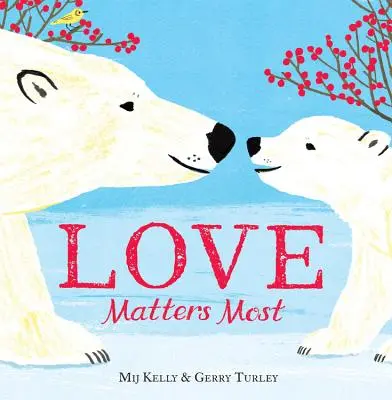 Dragostea contează cel mai mult - Love Matters Most