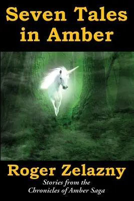 Șapte povești în chihlimbar - Seven Tales in Amber
