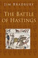 Bătălia de la Hastings: Seria istoriilor clasice - Battle of Hastings: Classic Histories Series