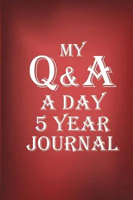 Jurnal Q&A A Day 5 Year - Q&A A Day Journal 5 Year