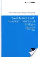 Vestul întâlnește Estul: Construirea de punți teoretice - West Meets East: Building Theoretical Bridges