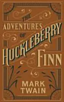 Aventurile lui Huckleberry Finn (Barnes & Noble Flexibound Classics) - Adventures of Huckleberry Finn (Barnes & Noble Flexibound Classics)