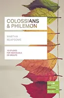 Coloseni și Filimon (Ghiduri de studiu Lifebuilder) (Reapsome Martha (Author)) - Colossians & Philemon (Lifebuilder Study Guides) (Reapsome Martha (Author))
