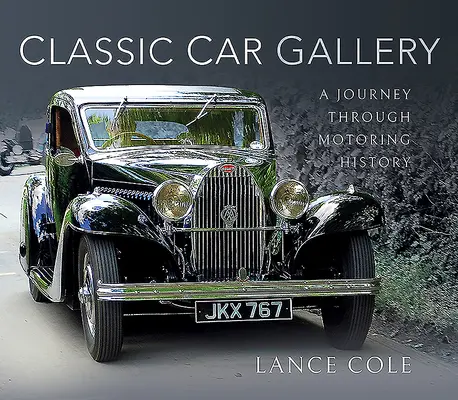 Galeria mașinilor clasice: O călătorie prin istoria automobilismului - Classic Car Gallery: A Journey Through Motoring History