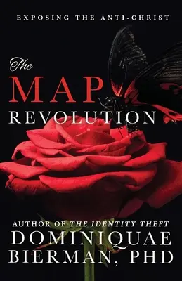 Revoluția MAP: Expunerea lui Antihrist - The MAP Revolution: Exposing the Anti-Christ