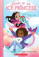 Slush Puppy Love (Jurnalul unei prințese a gheții #5), 5 - Slush Puppy Love (Diary of an Ice Princess #5), 5