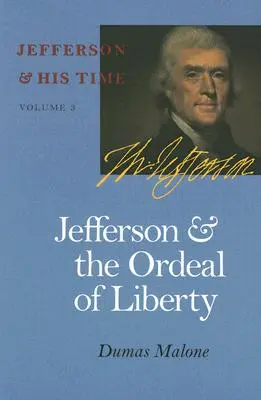Jefferson și calvarul libertății, 3 - Jefferson and the Ordeal of Liberty, 3
