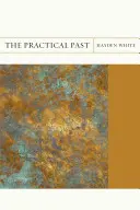 Trecutul practic, 17 - The Practical Past, 17
