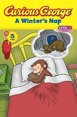Curiosul George: Un pui de somn de iarnă (Curious George: A Winter's Nap) - Curious George: A Winter's Nap