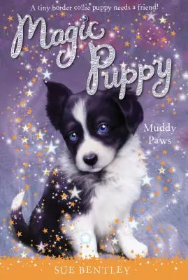 Lăbuțe murdare - Muddy Paws