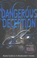 Decepție periculoasă - (Dangerous Creatures Book 2) - Dangerous Deception - (Dangerous Creatures Book 2)