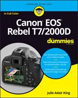 Canon EOS Rebel T7/2000d pentru Dummies - Canon EOS Rebel T7/2000d for Dummies