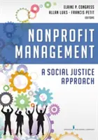 Management nonprofit: O abordare a justiției sociale - Nonprofit Management: A Social Justice Approach