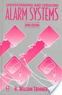 Înțelegerea și întreținerea sistemelor de alarmă - Understanding and Servicing Alarm Systems
