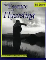 Esența Flycasting-ului - The Essence of Flycasting